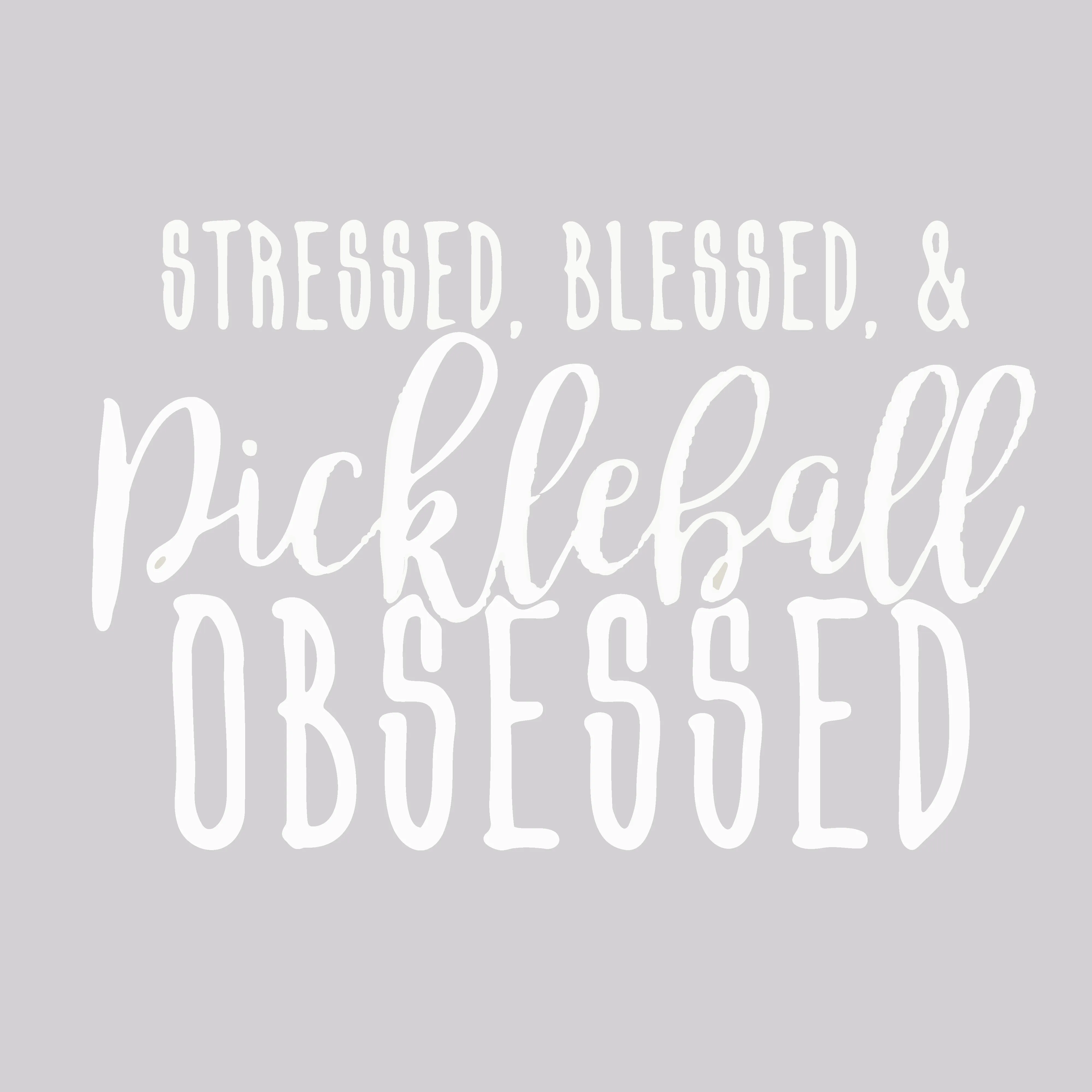 Stressed Blessed & Pickleball Obsessed | Women’s Short Sleeve Crewneck Pickleball Shirts | 100% Polyester